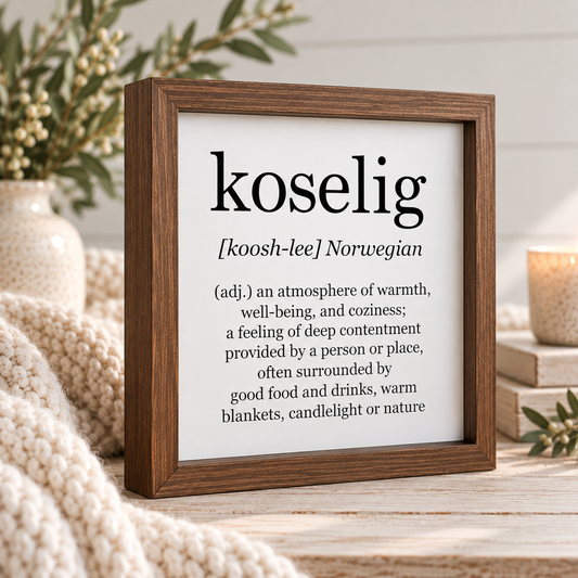 Framed Koselig Sign